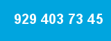 929 403 73 45